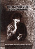 Presinszky Lajos - Bilincsbevert somorjaiak