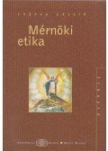 Legeza László - Mérnöki etika