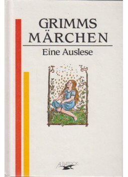 Grimm testvérek - Grimms Märchen Grimm testvérek - Grimms Märchen, Herrsching 1989 antikvár könyv