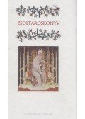 Farkasfalvy Dénes - Zsoltároskönyv