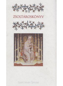 Farkasfalvy Dénes - Zsoltároskönyv, Budapest 2006 antikvár könyv