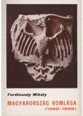 Ferdinandy Mihály - Magyarország romlása
