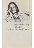Handke, Peter - Nachmittag eines Schriftstellers