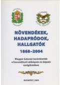 Vass Jenő Sándor (szerk.) - Növendékek, hadapródok, hallgatók 1868-2004