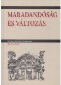 Bodnár Szilvia (szerk.) - Maradandóság és változás