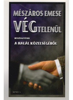 Mészáros Emese - Végtelenül (dedikált) Mészáros Emese - Végtelenül (dedikált), 1998 antikvár könyv