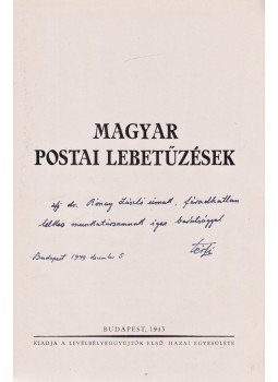 Térfi Béla - Magyar postai lebetűzések (Dedikált), Budapest 1943 antikvár könyv
