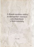 Font Márta - A Kárpát-medence etnikai és demográfiai viszonyai a honfoglalástól a török kiűzéséig (dedikált)
