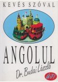 Dr. Budai László - Kevés szóval angolul
