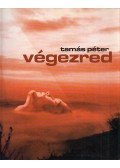 Tamás Péter - Végezred (dedikált)