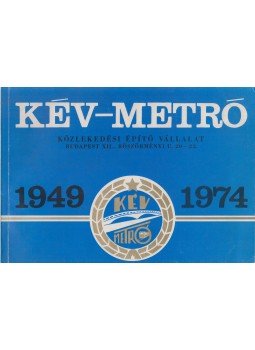  - KÉV-METRÓ 1949-1974, Budapest 1974 antikvár könyv