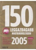 Kertész György - A 150 leggazdagabb Magyarországon 2005.