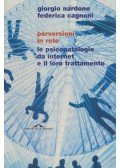Giorgio Nardone,Federica Cagnoni - Perversioni in rete