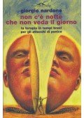 Giorgio Nardone - Non c'è notte che non veda il giorno