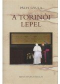 Pályi Gyula - A torinói lepel (dedikált)