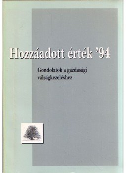Forgács Imre - Hozzáadott érték '94 Forgács Imre - Hozzáadott érték '94, Budapest 1994 antikvár könyv