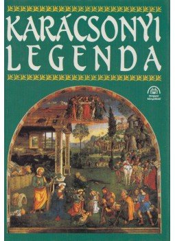 Urbán László - Karácsonyi legenda Urbán László - Karácsonyi legenda, Budapest 1994 antikvár könyv