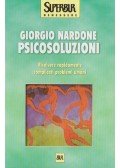 Giorgio Nardone - Psicosoluzioni