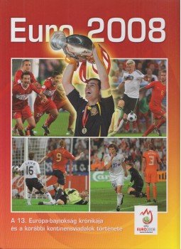 Ferkai Marcell, Marco D'Avanzo - Euro 2008 Ferkai Marcell, Marco D'Avanzo - Euro 2008, Budapest 2008 antikvár könyv