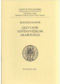 Bognár Sándor - Quo vadis növényvédelmi akarológia