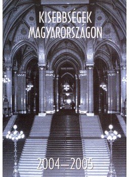 Mayer Éva - Kisebbségek Magyarországon 2004-2005, Budapest 2005 antikvár könyv