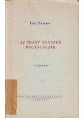 Fáy Ferenc - Az írást egyszer megtalálják (dedikált)