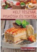 Tábori Ilona (szerk.) - Kelt tészták, piskóták és torták