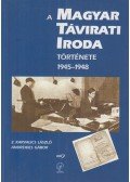 Andreides Gábor,Z. Karvalics László - A Magyar Távirati Iroda története 1945-1948