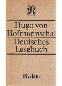 Hugo von Hofmannsthal - Deutsches Lesebuch Hugo von Hofmannsthal - Deutsches Lesebuch, Leipzig 1984 antikvár könyv