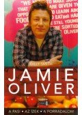Gilly Smith - Jamie Oliver - A pasi, az ízek, a forradalom