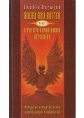 Darwish, Shahim - Bread and Butter, avagy a pozitív gondolkodás képessége