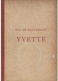 Guy de Maupassant - Yvette