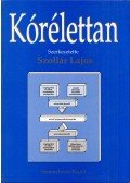 Szollár Lajos - Kórélettan