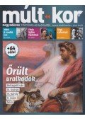 Bartal Csaba (főszerk.) - Múlt-kor 2019. Nyár