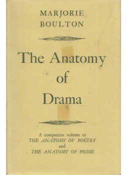 Marjorie Boulton - The Anatomy of Drama, London 1963 antikvár könyv