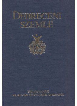 Gunst Péter, Angi János, Bényei Tamás, Pósán László - Debreceni Szemle Gunst Péter, Angi János, Bényei Tamás, Pósán László - Debreceni Szemle, Debrecen 1993 antikvár könyv