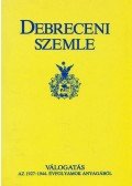 Gunst Péter,Angi János,Bényei Tamás,Pósán László - Debreceni Szemle