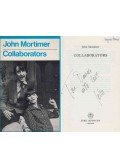 Mortimer, John - Collaborators (dedikált)