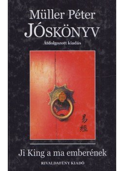 Müller Péter - Jóskönyv Müller Péter - Jóskönyv, Budapest 2018 antikvár könyv
