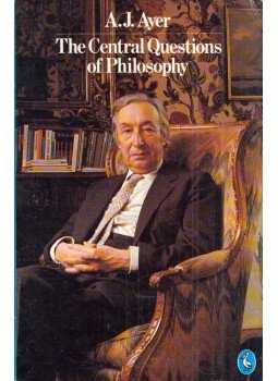 Alfred Jules Ayer - The Central Question of Philosophy Alfred Jules Ayer - The Central Question of Philosophy, London 1976 antikvár könyv