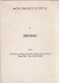 R. Székely Julianna,Pünkösti Árpád,Faragó Vilmos,Szabó Illés,Végh-Alpár Sándor - Riport