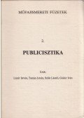 Lázár István,Tanács István,Szále László,Gádor Iván - Publicisztika