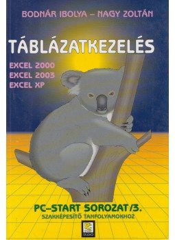 Bodnár Ibolya, Nagy Zoltán - Táblázatkezelés Bodnár Ibolya, Nagy Zoltán - Táblázatkezelés, Budapest 2005 antikvár könyv