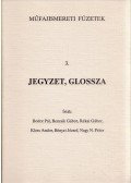 Bodor Pál,Bencsik Gábor,Rékai Gábor,Kloss Andor,Bényei József,Nagy N. Péter - Jegyzet, glossza