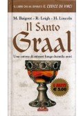 Baigent, Michael,Leigh, Richard,Lincoln, Henry - Il Santo Graal