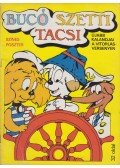 Marosi László - Bucó Szetti Tacsi - Újabb kalandjai a vitorlásversenyen