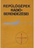 Tátos Ferenc - Repülőgépek rádióberendezései