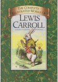 Lewis Carroll - The Complete Illustrated Works of Lewis Carroll