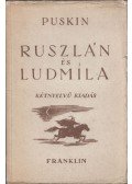 Alekszandr Puskin - Ruszlán és Ludmíla