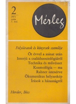 Ladislaus Bálint (szerk.) - Mérleg 1971/2. Ladislaus Bálint (szerk.) - Mérleg 1971/2., Bécs 1971 antikvár könyv